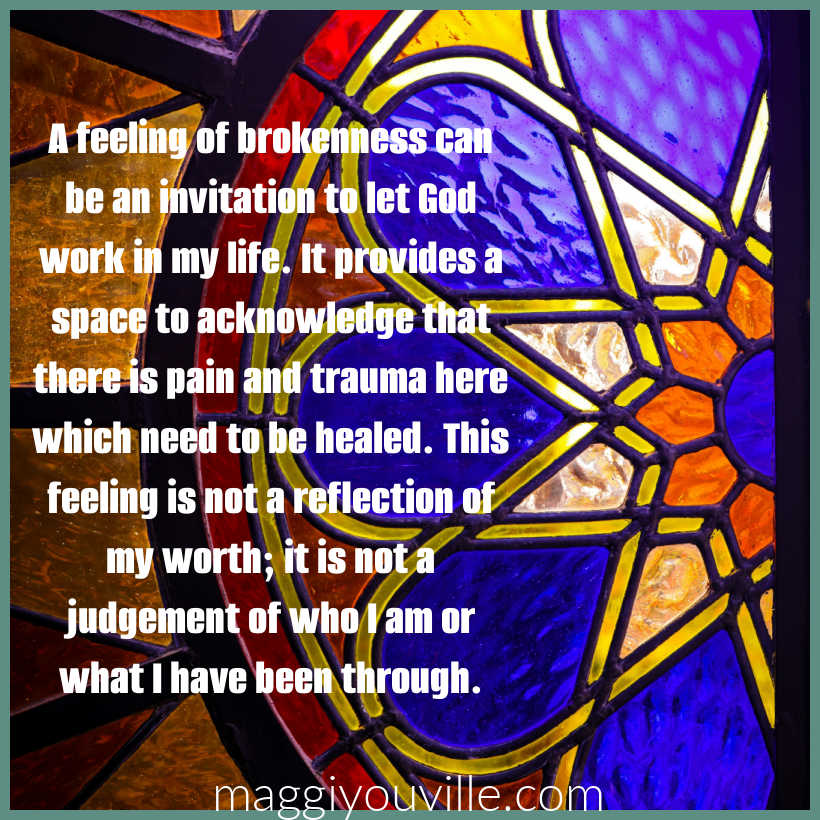 "A feeling of brokenness can be an invitation to let God work in our lives. It provides a space to acknowledge that there is pain and trauma here which need to be healed. This feeling is not a reflection of my worth; it is not a judgement of who I am or what I have been through." Photo of a stained glass window by Magda Ehlers via Pexels.