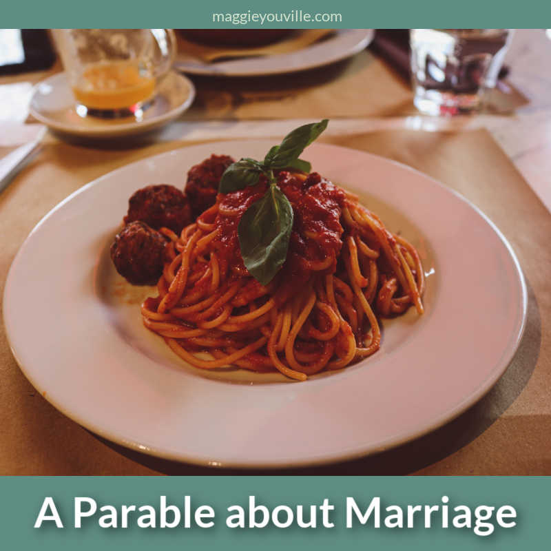 A Parable about Marriage